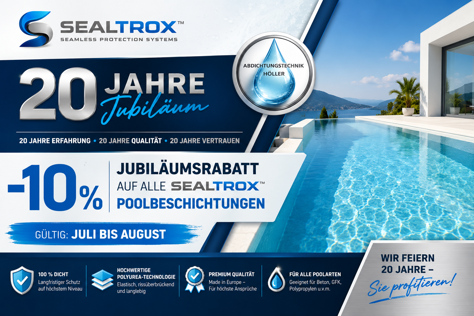 20 Jahre Abdichtungstechnik H&ouml;ller &ndash; 10 Prozent Jubil&auml;umsrabatt auf SEALTROX Poolbeschichtungen im Juli und August